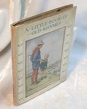 Image du vendeur pour LITTLE BOOK OF OLD RHYMES mis en vente par Neil Williams, Bookseller