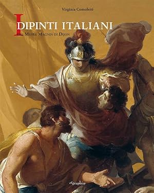 Seller image for I Dipinti Italiani del Muse Magnin di Dijon for sale by Libro Co. Italia Srl