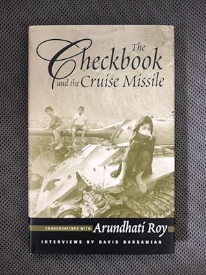 Bild des Verkufers fr The Checkbook and the Cruise Missile Conversations with Arundhati Roy zum Verkauf von The Groaning Board