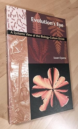 Seller image for Evolution's Eye. A Systems View of the Biology-Culture Divide for sale by Llibres Bombeta