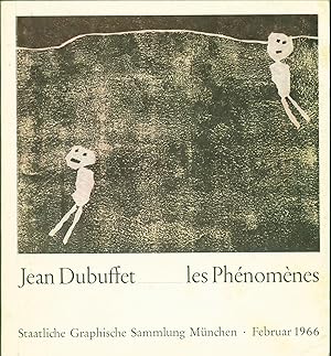 Jean Dubuffet: Les Phenomenes