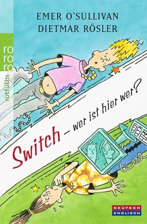 Switch - wer ist hier wer?: Eine deutsch-englische Geschichte