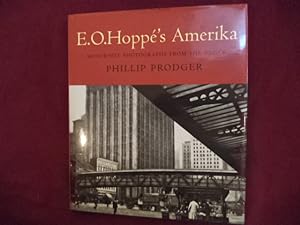 Seller image for E.O. Hoppe's Amerika. Modernist Photographs from the 1920's. for sale by BookMine
