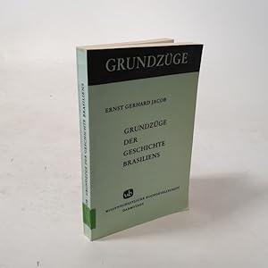 Bild des Verkufers fr Grundzge der Geschichte Brasiliens. zum Verkauf von Antiquariat Bookfarm