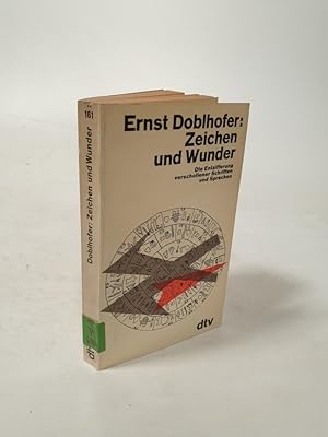 Bild des Verkufers fr Zeichen und Wunder. Die Entzifferung verschollener Schriften und Sprachen. zum Verkauf von Antiquariat Bookfarm