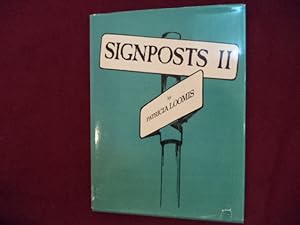Seller image for Signposts II. Limited edition. for sale by BookMine