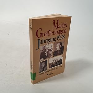 Bild des Verkufers fr Jahrgang 1928. Aus einem unruhigen Leben. zum Verkauf von Antiquariat Bookfarm