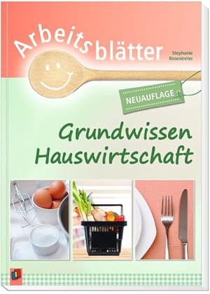 Bild des Verkufers fr Arbeitsbltter Grundwissen Hauswirtschaft zum Verkauf von Rheinberg-Buch Andreas Meier eK