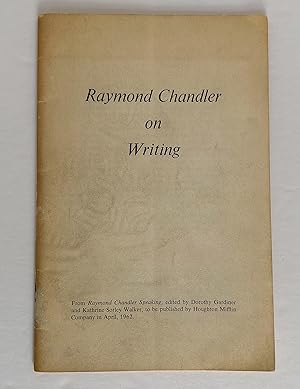 Imagen del vendedor de Raymond Chandler on Writing (Uncorrected Proof) a la venta por Weinberg Modern Books