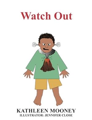 Seller image for Watch Out for sale by GreatBookPrices