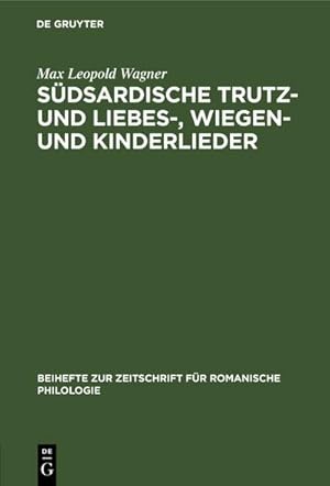 Bild des Verkufers fr Sdsardische Trutz- und Liebes-, Wiegen- und Kinderlieder zum Verkauf von AHA-BUCH GmbH