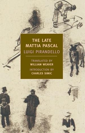 Seller image for The Late Mattia Pascal (Paperback) for sale by Grand Eagle Retail
