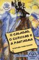 Image du vendeur pour O Calasas, o Curuxas e a Pantasma mis en vente par AG Library