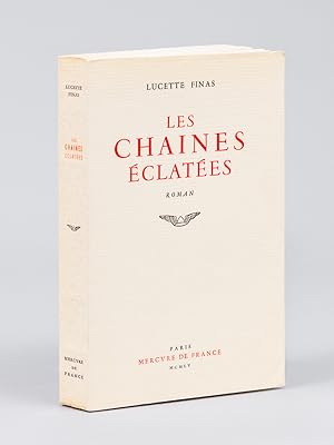 Bild des Verkufers fr Les Chanes clates [ Edition originale ] zum Verkauf von Librairie du Cardinal