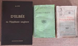 Lot de 3 Livres sur les Guerres de Vendée et la Chouannerie : Jambe d'Argent ( scènes de la grand...