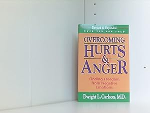 Bild des Verkufers fr Overcoming Hurts & Anger: Finding Freedom from Negative Emotions zum Verkauf von Book Broker