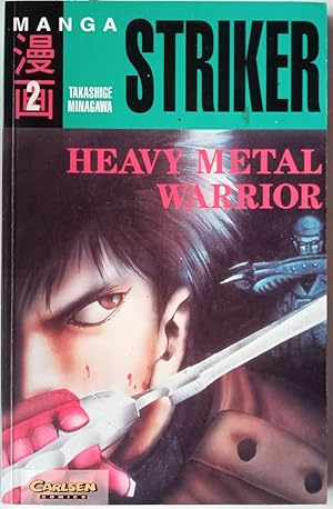 Striker, Bd.2, Heavy Metal Warrior