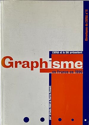 Le graphisme en France en 1996 (Chroniques de l'AFAA)