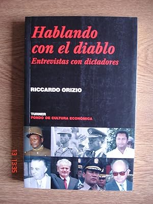 Imagen del vendedor de Hablando con el diablo.Entrevistas con dictadores. a la venta por Librera Mareiro