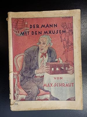 Bild des Verkufers fr Der Mann mit den Musen von Max Schraut. - Harald Harst. Aus meinem Leben, von Max Schraut Band 204 zum Verkauf von Antiquariat Lastovka GbR