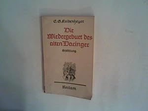 Image du vendeur pour Die Wiedergeburt des alten Daringer: Erzhlung; Reclam, Nr.7504 mis en vente par ANTIQUARIAT FRDEBUCH Inh.Michael Simon