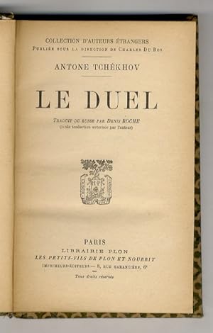 Le Duel. (Le duel - La semaine sainte - L'étudiant - Le choc - La choriste - Le violon de Rothsch...