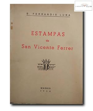 Imagen del vendedor de ESTAMPAS DE SAN VICENTE FERRER a la venta por LIBRERIA CLIO