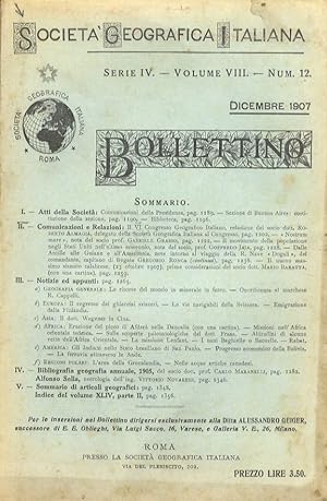 Società Geografica Italiana. Bollettino. Serie IV. Volume VIII. Num. 12. Dicembre 1907.