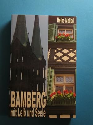 Bamberg mit Leib und Seele.