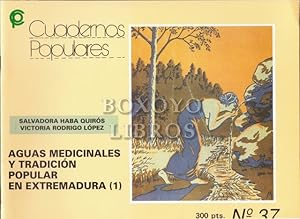 Seller image for Aguas medicinales y tradicin popular en Extremadura I for sale by Boxoyo Libros S.L.