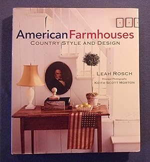 Image du vendeur pour American Farmhouses: Country Style and Design mis en vente par Book Nook