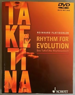 Rhythm for Evolution: das TakeTiNa Rhythmusbuch.