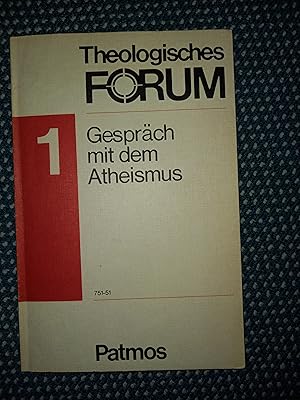 Seller image for Gesprch mit dem Atheismus for sale by Urs Zihlmann