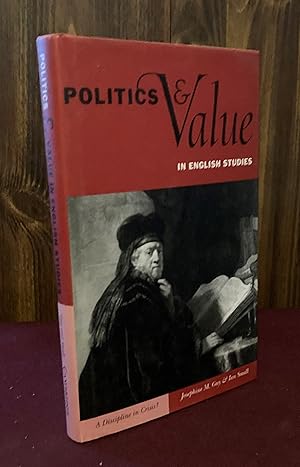 Seller image for Politics and Value in English Studies: A Discipline in Crisis? for sale by Palimpsest Scholarly Books & Services