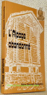 Imagen del vendedor de L'alpage abandonn. a la venta por Bouquinerie du Varis