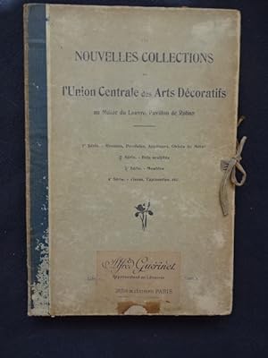 Les Nouvelles Collections de l'Union Centrale des Arts Décoratifs -1ère série : : Le métal, Bronz...