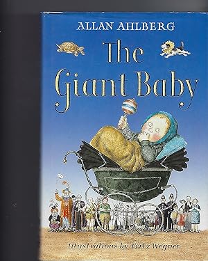 Seller image for The Giant Baby for sale by Peakirk Books, Heather Lawrence PBFA