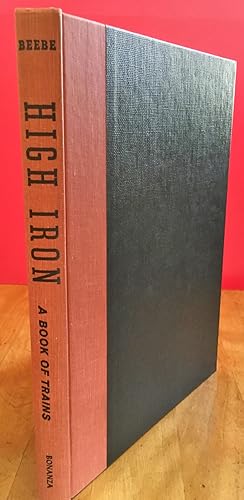 High Iron : A Book of Trains