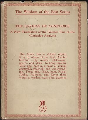 The Sayings of Confucius: a New Translation of the Greater Part of the Confucian Analects