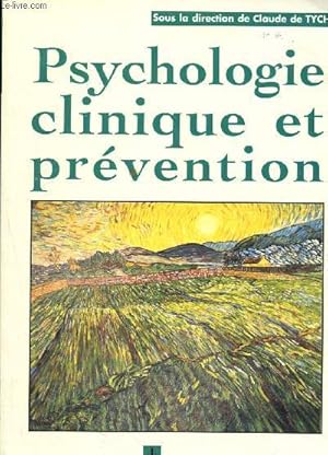 Image du vendeur pour Psychologie clinique et prvention mis en vente par Le-Livre