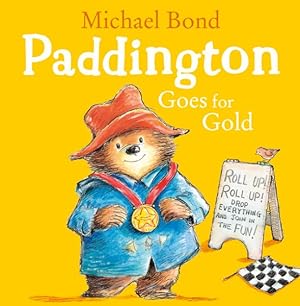 Seller image for Paddington Goes for Gold for sale by GreatBookPrices