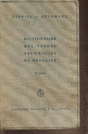 Image du vendeur pour Dictionnaire des termes techiques de mdecine mis en vente par Le-Livre