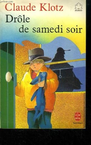 Image du vendeur pour Drle de samedi soir mis en vente par Le-Livre