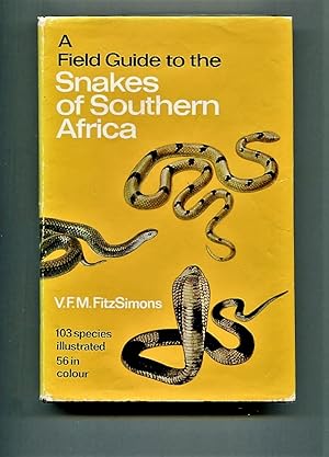 Imagen del vendedor de Field Guide to Snakes of Southern Africa a la venta por Tyger Press PBFA