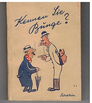 Imagen del vendedor de Kennen Sie Bunge? Besinnliche und heitere Erzhlungen a la venta por Bcherpanorama Zwickau- Planitz
