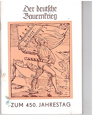 Image du vendeur pour Der deutsche Bauernkrieg zum 450. Jahrestag. Zwickau zur Zeit Thomas Mntzers und des Bauernkrieges mis en vente par Bcherpanorama Zwickau- Planitz