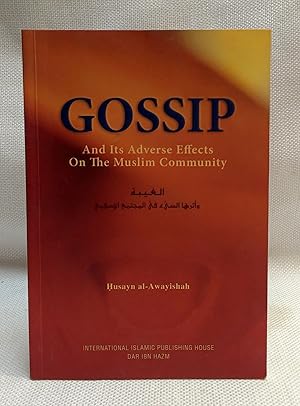 Image du vendeur pour Gossip: and its Adverse Effects on the Muslim Community mis en vente par Book House in Dinkytown, IOBA