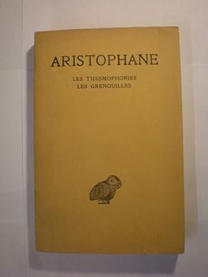 Bild des Verkufers fr Aristophane Tome IV: Les Thesmophories - Les Grenoucilles zum Verkauf von Librera Antonio Azorn