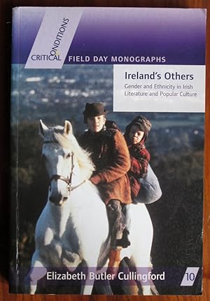 Bild des Verkufers fr Ireland's Others: Gender and Ethnicity in Irish Literature and Popular Culture zum Verkauf von C L Hawley (PBFA)