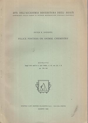 Seller image for Felice Fontana on animal chemistry / for sale by PRISCA